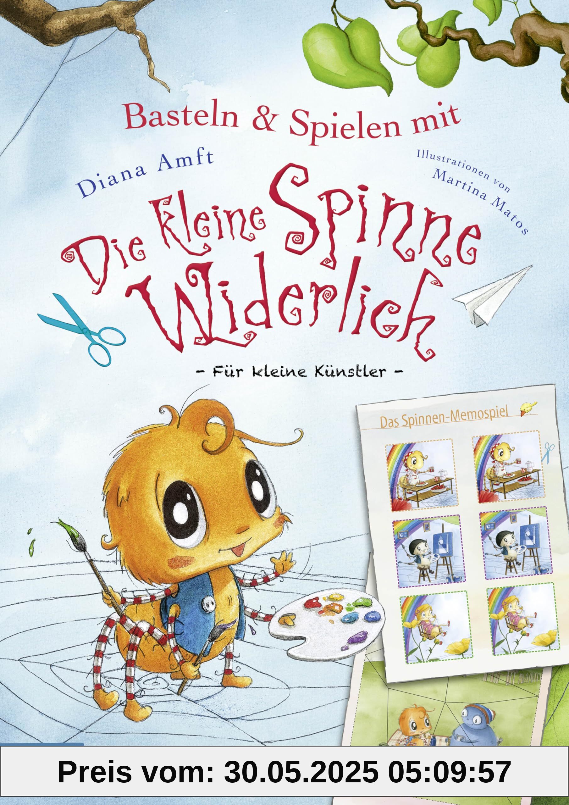 Basteln & Spielen mit Die kleine Spinne Widerlich - Für kleine Künstler: Reißen, kleben, basteln – das große Bastelbuch für kleine Spinne-Fans ab 4 Jahren Basteln & Spielen mit Die kleine Spinne Widerlich - Für kleine Künstler: Reißen, kleben, basteln – das große Bastelbuch für kleine Spinne-Fans ab 4 Jahren