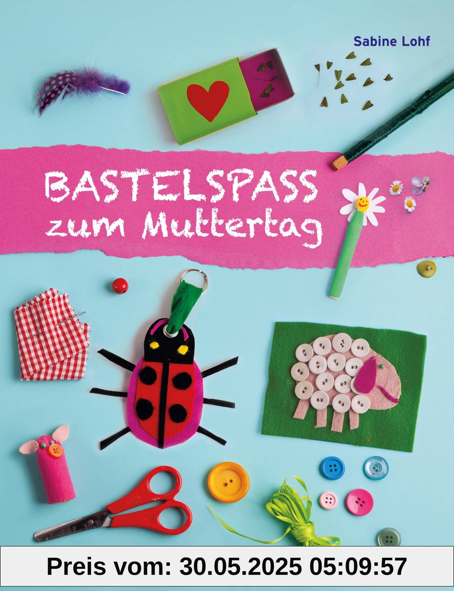 Bastelspaß zum Muttertag: Bastelspaß mit Sabine Lohf