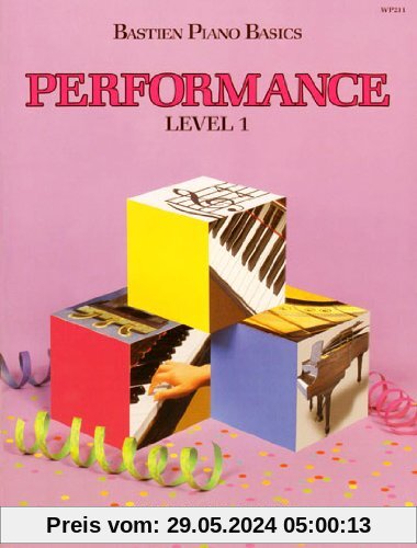 Bastien Piano Basics Performance Level 1 Pf