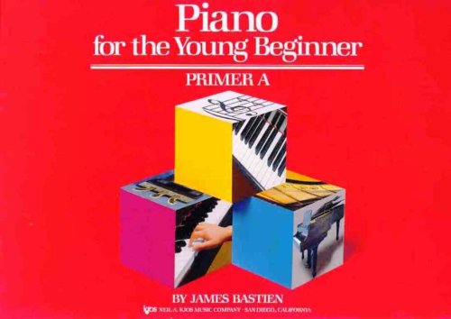 Bastien Piano Basics Piano For The Young Beginner Primer A Pf