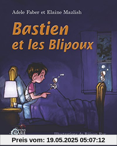 Bastien et les Blipoux