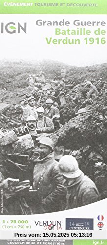 Bataille de Verdun - 1916 2016: IGN.EV.87055