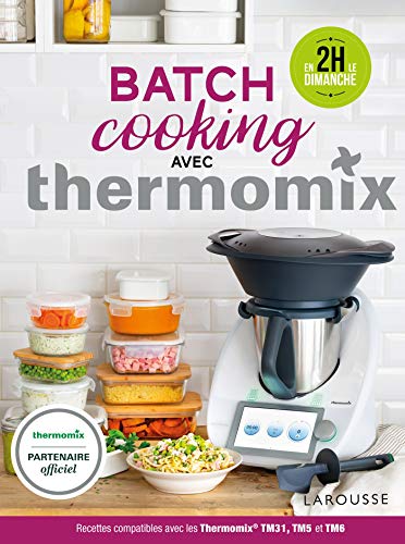 Batch Cooking avec Thermomix