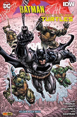 Batman/Teenage Mutant Ninja Turtles: Helden in der Krise von Panini Verlags GmbH