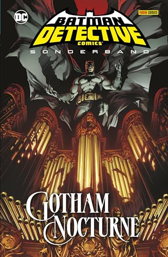 Batman - Detective Comics Sonderband: Gotham Nocturne von Panini Verlags GmbH
