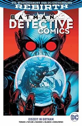 Batman - Detective Comics: Bd. 13 (2. Serie): Eiszeit in Gotham von Panini