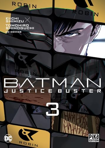 Batman Justice Buster T03 Batman Justice Buster T03 von PIKA