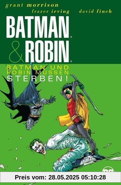Batman & Robin (Neuauflage): Bd. 3 (von 3): Batman und Robin müssen sterben!