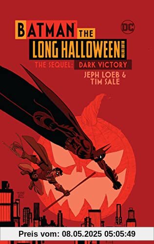 Batman: The Long Halloween Deluxe Edition; the Sequel; Dark Victory Batman: The Long Halloween Deluxe Edition; the Sequel; Dark Victory