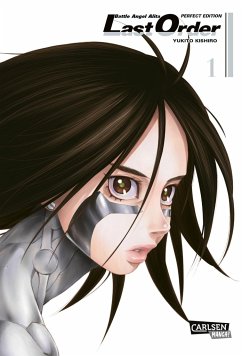 Battle Angel Alita - Last Order - Perfect Edition / Battle Angel Alita - Last Order - Perfect Edition Bd.1 von Carlsen / Carlsen Manga