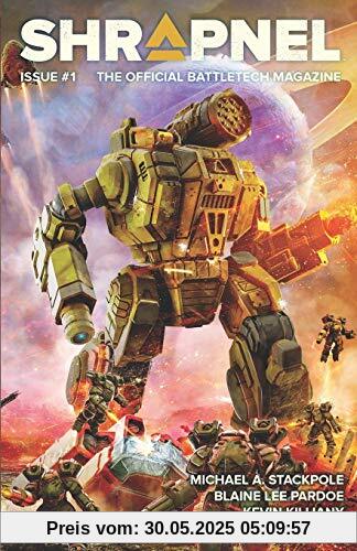 BattleTech: Shrapnel Issue #1 (BattleTech Magazine, Band 1)
