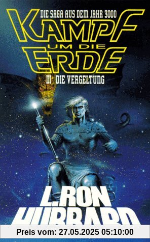 Battlefield Earth Kampf Um die Erde Band 3
