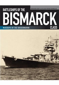 Battleships of the Bismarck Class von Pen & Sword Books Ltd