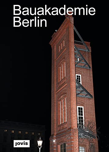Bauakademie Berlin von Jovis Verlag GmbH
