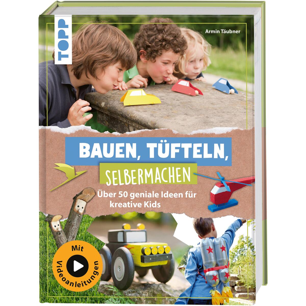 Bauen, Tüfteln, Selbermachen Bauen, Tüfteln, Selbermachen von Frech Verlag GmbH
