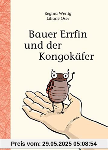 Bauer Errfin und der Kongokäfer