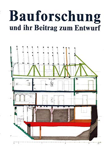 Bauforschung und ihr Beitrag zum Entwurf von Vieweg+Teubner Verlag