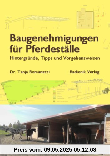 Baugenehmigungen für Pferdeställe: Hintergründe, Tipps und Vorgehensweisen