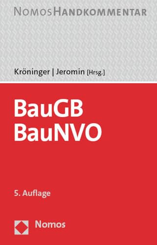 Baugesetzbuch, Baunutzungsverordnung: BauGB, BauNVO: Handkommentar