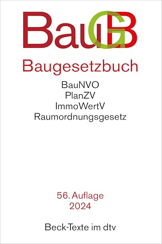 Baugesetzbuch: mit Immobilienwertermittlungsverordnung, Baunutzungsverordnung, Planzeichenverordnung, Raumordnungsgesetz, Raumordnungsverordnung (Beck-Texte im dtv) von beck im dtv