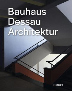 Bauhaus Dessau von Hirmer
