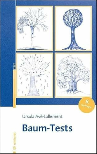 Baum-Tests: Mit einer Einführung in die symbolische und graphologische Interpretation