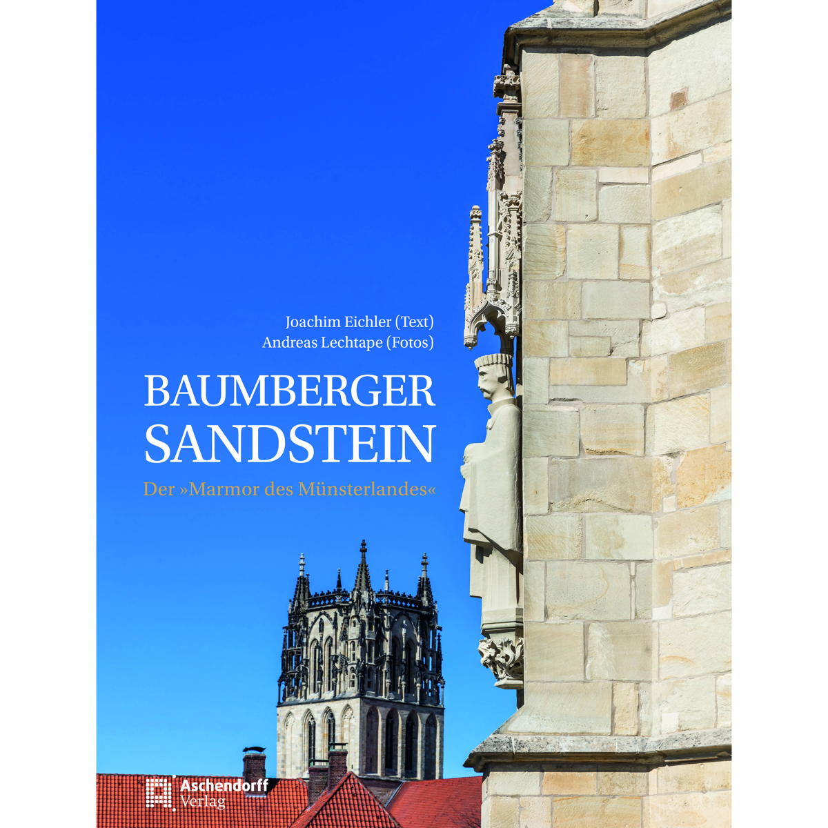 Baumberger Sandstein Baumberger Sandstein von Aschendorff Verlag