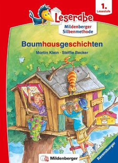 Baumhausgeschichten - Leserabe ab 1. Klasse - Erstlesebuch für Kinder ab 6 Jahren (mit Mildenberger Silbenmethode) von Ravensburger Verlag