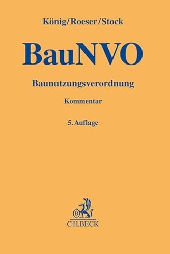 Baunutzungsverordnung: Kommentar (Gelbe Erläuterungsbücher)