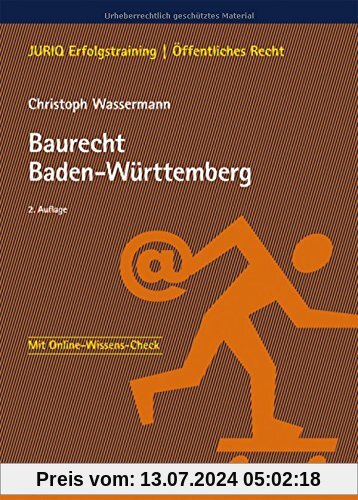 Baurecht Baden-Württemberg (JURIQ Erfolgstraining)