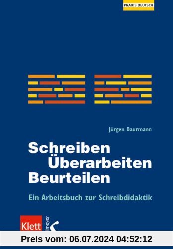 Baurmann, J: Schreiben - Überarbeiten - Beurteilen