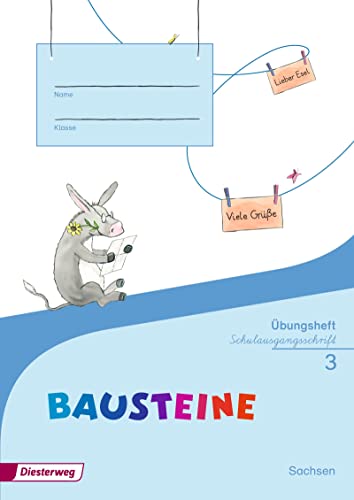 Bausteine Sprachbuch - Ausgabe 2016 für Sachsen: Übungsheft 3 SAS: Schulausgangsschrift - Ausgabe 2016