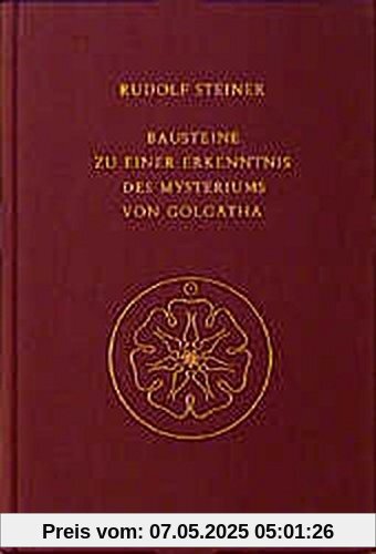Bausteine zu einer Erkenntnis des Mysteriums von Golgatha: Kosmische und menschliche Metamorphose. Siebzehn Vorträge, Berlin 1917 (Rudolf Steiner Gesamtausgabe)