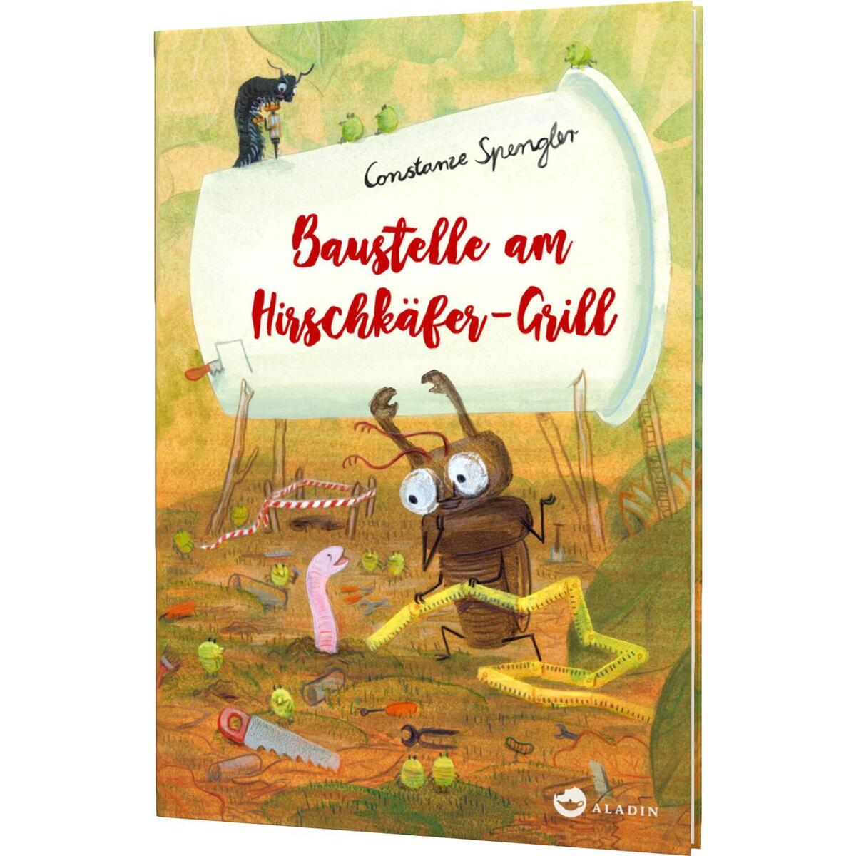 Baustelle am Hirschkäfer-Grill Baustelle am Hirschkäfer-Grill von Aladin Verlag