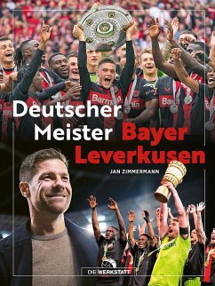 Bayer Leverkusen Deutscher Meister von Die Werkstatt GmbH