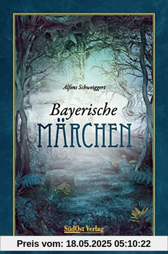 Bayerische Märchen Bayerische Märchen