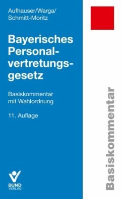 Bayerisches Personalvertretungsgesetz von Bund-Verlag