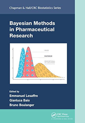 Bayesian Methods in Pharmaceutical Research (Chapman & Hall/Crc Biostatistics Series) von Routledge