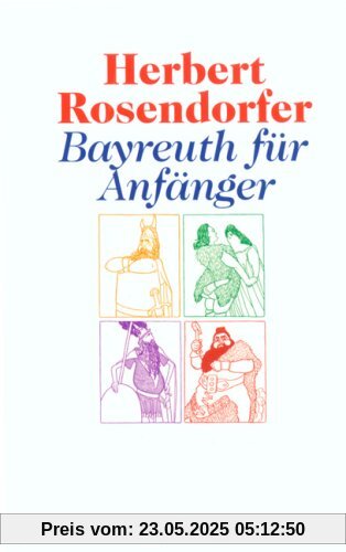 Bayreuth für Anfänger Bayreuth für Anfänger