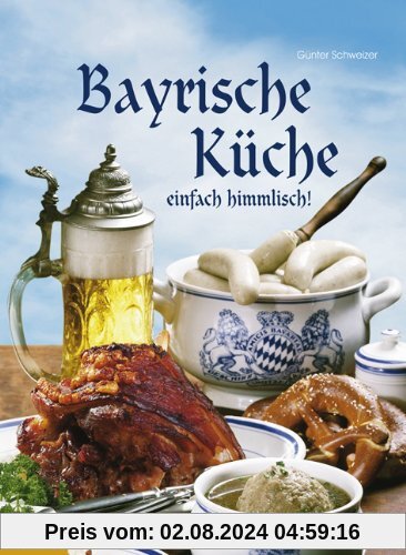 Bayrische Küche: einfach himmlisch!