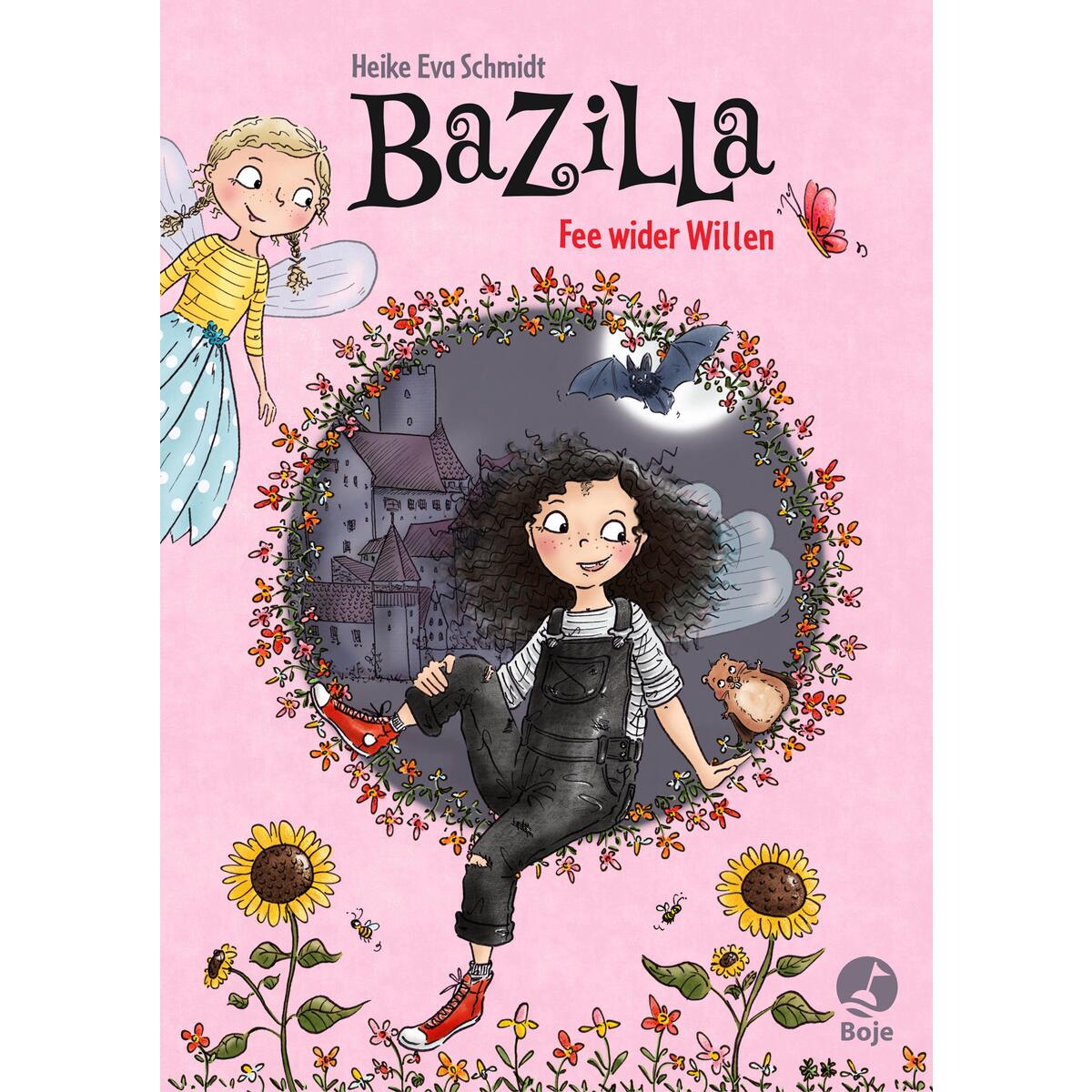 Bazilla - Fee wider Willen Bazilla - Fee wider Willen von Boje Verlag