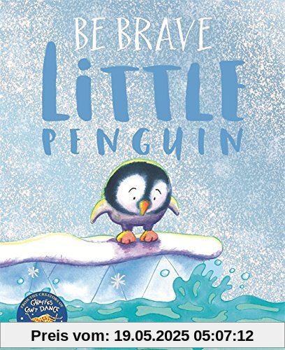 Be Brave Little Penguin