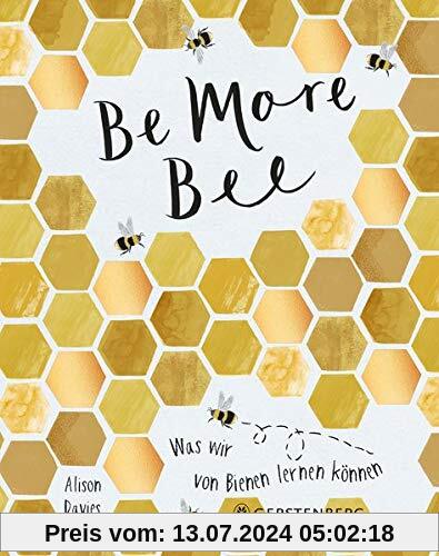 Be More Bee: Was wir von Bienen lernen können