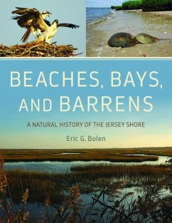 Beaches, Bays, and Barrens von Rutgers University Press