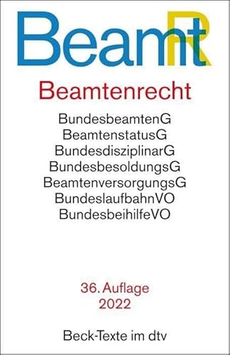 Beamtenrecht: Rechtsstand: 1. Januar 2022 (Beck-Texte im dtv)