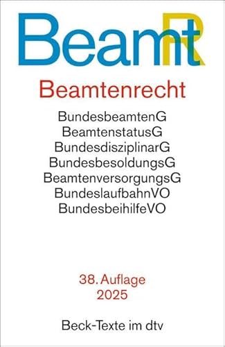 Beamtenrecht: Rechtsstand: 1. Januar 2025 (Beck-Texte im dtv) von beck im dtv