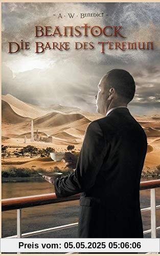 Beanstock - Die Barke des Teremun (3.Buch)