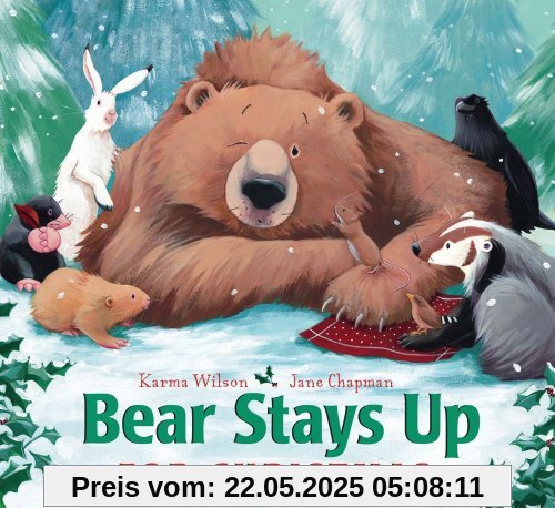 Bear Stays Up for Christmas (The Bear Books)