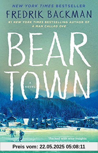 Beartown: A Novel