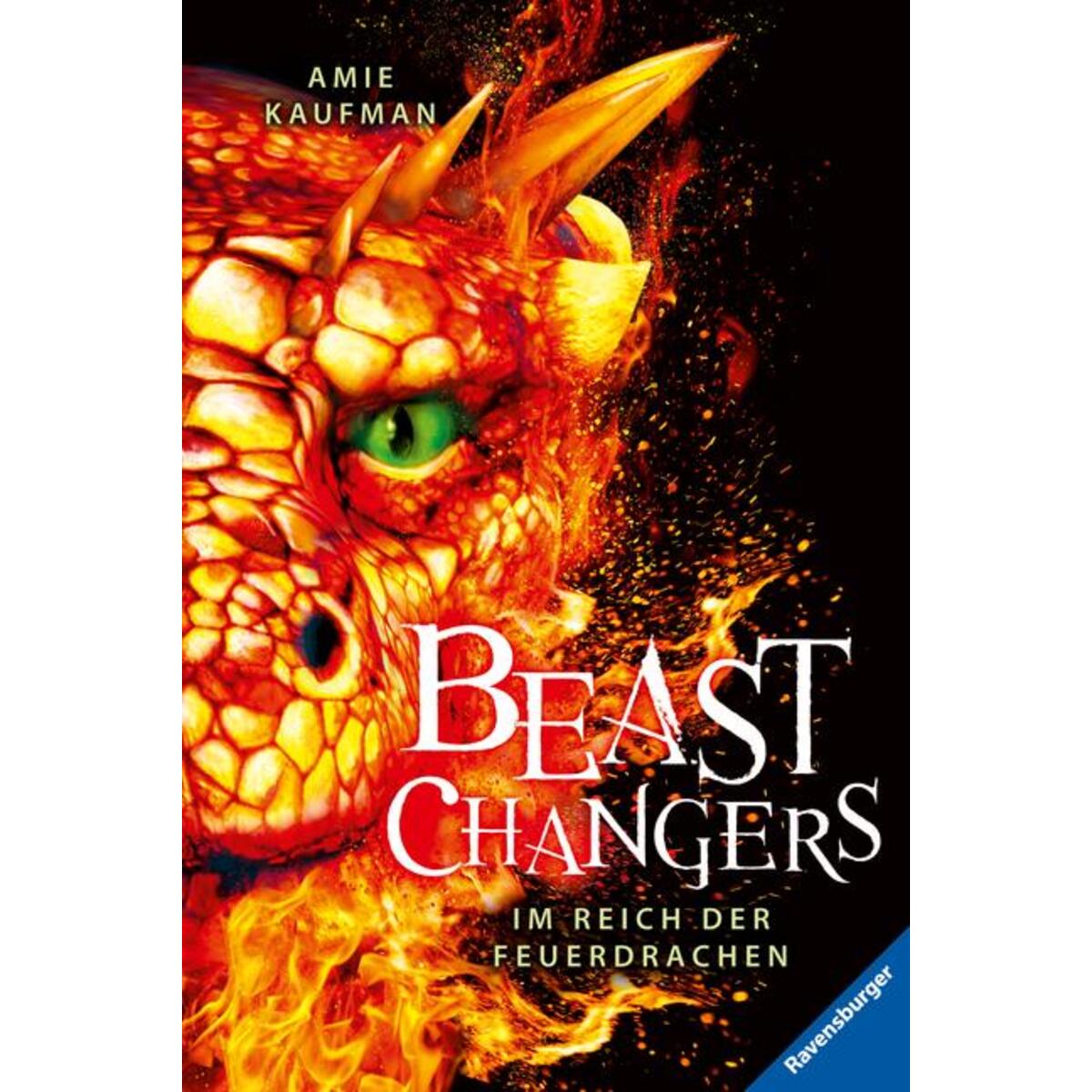 Beast Changers, Band 2: Im Reich der Feuerdrachen (spannende Tierwandler-Fantasy... Beast Changers, Band 2: Im Reich der Feuerdrachen (spannende Tierwandler-Fantasy... von Ravensburger Verlag